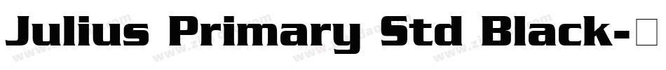 Julius Primary Std Black字体转换